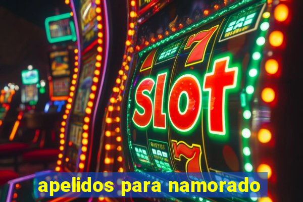 apelidos para namorado